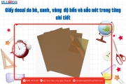 Giấy Decal Da Bò, Xanh, Vàng  Độ Bền Và Sắc Nét Trong Từng Chi Tiết